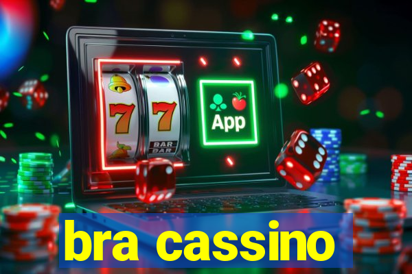 bra cassino